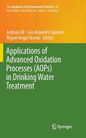 Applications of Advanced Oxidation Processes (Aops) in Drinking Water Treatment