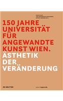 150 Jahre Universitat fur angewandte Kunst Wien