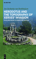 Herodotus and the Topography of Xerxes' Invasion