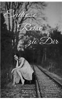 Endlose Reise Zu Dir