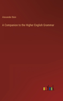 Companion to the Higher English Grammar