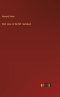 Rise of Great Families