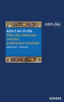 Uber Das Gewissen Und Den Praktischen Intellekt