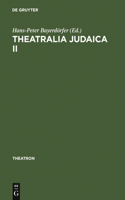 Theatralia Judaica II