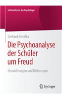 Die Psychoanalyse der Schüler um Freud