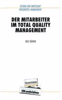 Der Mitarbeiter Im Total Quality Management