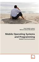 Mobile Operating Systems and Programming