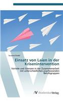 Einsatz Von Laien in Der Krisenintervention