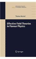 Effective Field Theories in Flavour Physics