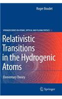 Relativistic Transitions in the Hydrogenic Atoms