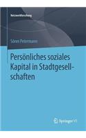 Persönliches Soziales Kapital in Stadtgesellschaften