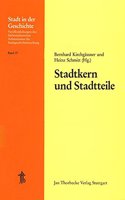 Stadtkern Und Stadtteile