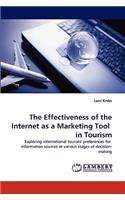 The Effectiveness of the Internet as a Marketing Tool in Tourism