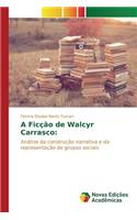 A Ficção de Walcyr Carrasco