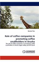 Role of coffee companies in promoting coffee smallholders in Arusha