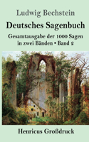 Deutsches Sagenbuch (Großdruck)