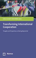 Transforming International Cooperation
