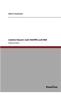 Latente Steuern nach IAS/IFRS und HGB