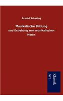 Musikalische Bildung