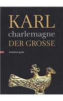 Karl Der Groae / Charlemagne