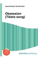 Obsession (Tiesto Song): (English)