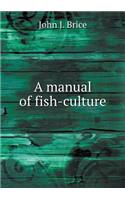 A manual of fish-culture