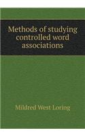 Methods of Studying Controlled Word Associations