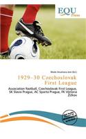 1929-30 Czechoslovak First League: (English)
