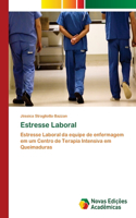 Estresse Laboral