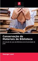 Conservação de Materiais de Biblioteca
