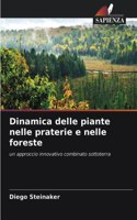 Dinamica delle piante nelle praterie e nelle foreste