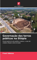 Governação das terras públicas na Etiópia