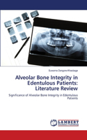 Alveolar Bone Integrity in Edentulous Patients