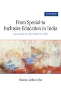 From Special to Inclusive Education in India