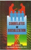 Correlates of Socialization