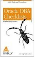 Oracle DBA Checklists Pocket Reference