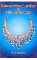 Panorama Of Gems & Jewellery In Indian Historical Setting