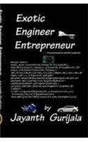 Exotic Engineer Entrepreneur - Beautiful Story Of An Engineer And His Love