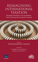 Reimagining International Taxation