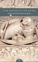 Viaje napolitano por Espana