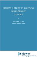 Jordan: A Study in Political Development (1921–1965)