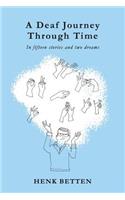 Deaf Journey through Time