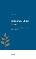 Behaving as a Christ-Believer