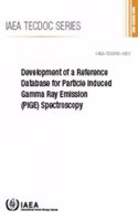 Development of a Reference Database for Particle Induced Gamma Ray Emission (Pige) Spectroscopy
