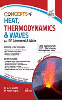 Concepts of Heat, Thermodynamics & Waves for Jee Advanced & Main
