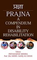 PRAJNA:A COMPENDIUM IN DISABILITY REHABILITATION