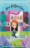 Adam's First Day at School