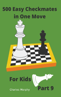 500 Easy Checkmates in One Move for Kids, Part 9