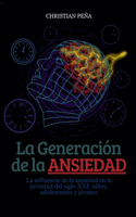 Generación de la Ansiedad