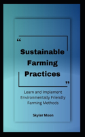 Sustainable Farming Practices